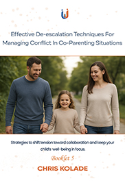 Effective De-escalation Techniques for Managing Conflict in Co-Parenting Situations